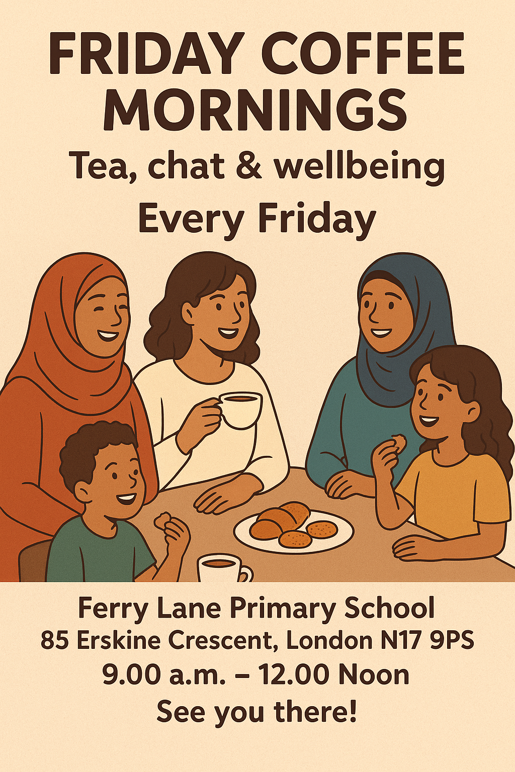 Coffee Mornings and warm welcome afternoons.