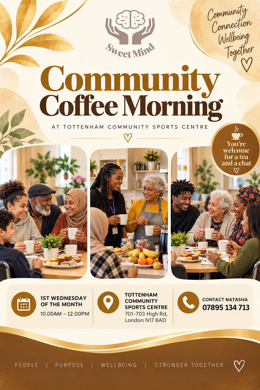 Coffee Mornings and warm welcome afternoons.