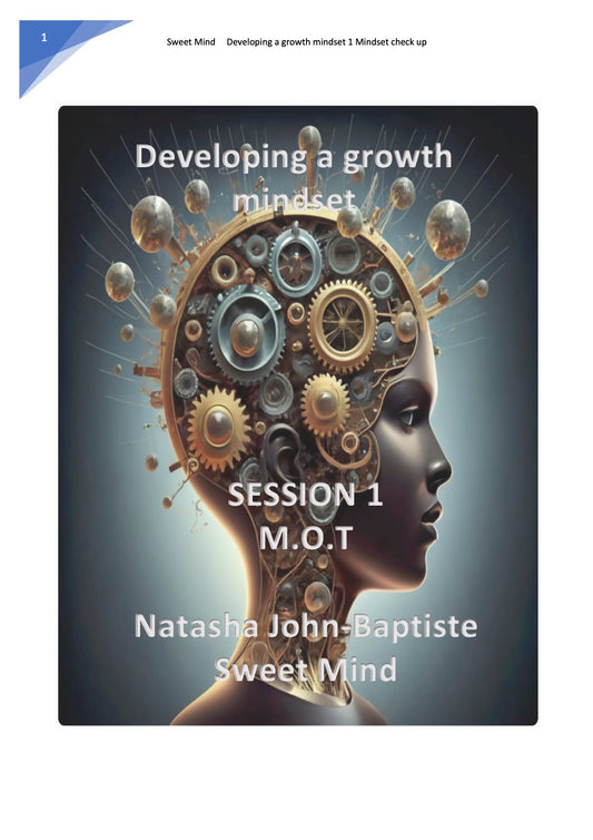 Growth mindset Session M.O.T